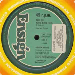 Hudson People - Trip To Your Mind / Power To The Hour mp3