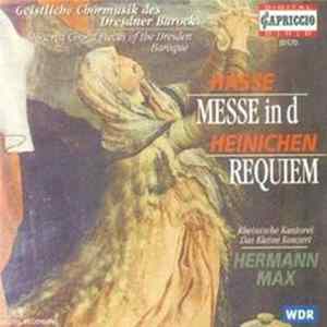 Hermann Max, Rheinische Kantorei, Das Kleine Konzert - Hasse / Messe in D - Heinichen / Requiem mp3