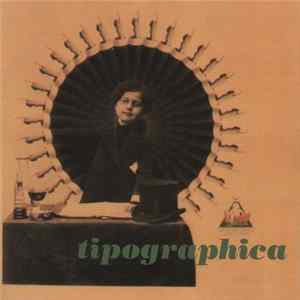 Tipographica - Tipographica mp3