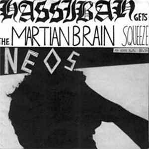 Neos - End All Discrimination / Hassibah Gets The Martian Brain Squeeze mp3
