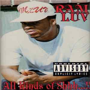 Ram Luv - All Kinds Of Shhh...!! mp3