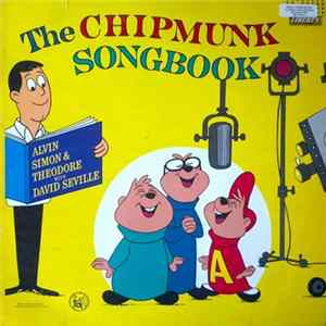 The Chipmunks, David Seville - The Chipmunk Songbook mp3