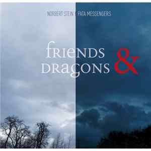 Norbert Stein, Pata Messengers - Friends And Dragons mp3