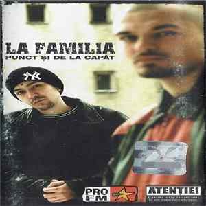 La Familia - Punct și de la capăt mp3