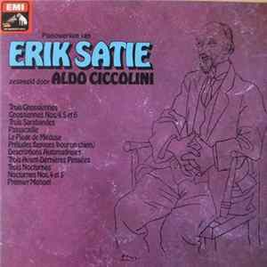 Erik Satie, Aldo Ciccolini - Pianowerken Van Erik Satie Gespeeld Door Aldo Ciccolini mp3