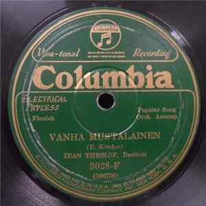 Jean Theslöf - Vanha Mustalainen / Mustalaisen Surulaulu mp3