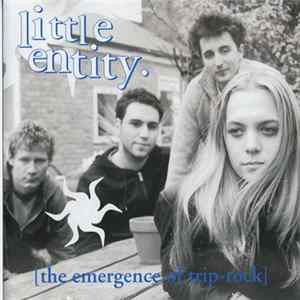 Little Entity - The Emergence Of Trip Rock mp3