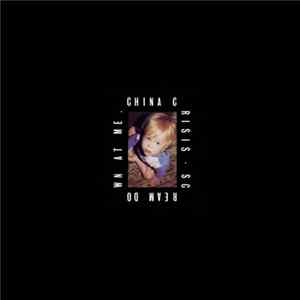 China Crisis - Scream Down At Me mp3