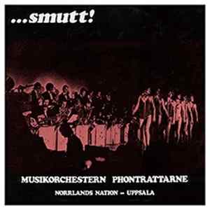 Musikorchestern Phontrattarne - ...Smutt! mp3