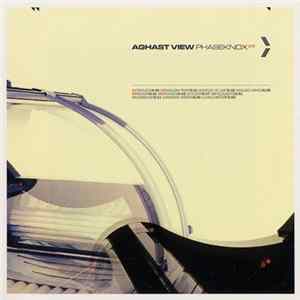 Aghast View - Phaseknox mp3