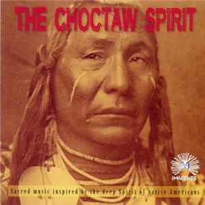 Imagenes - The Choctaw Spirit mp3