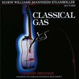 Mason Williams & Mannheim Steamroller - Classical Gas mp3