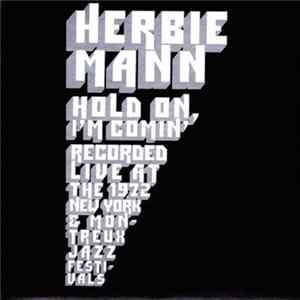 Herbie Mann - Hold On, I'm Comin' mp3