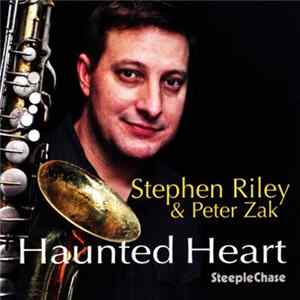 Stephen Riley & Peter Zak - Haunted Heart mp3