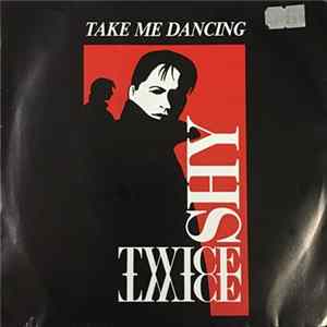 Twice Shy - Take Me Dancing mp3