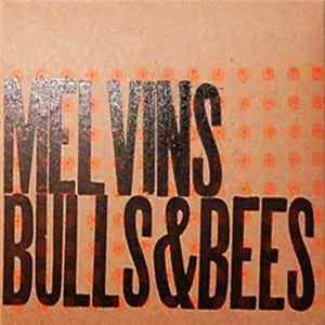 Melvins - Bulls & Bees mp3