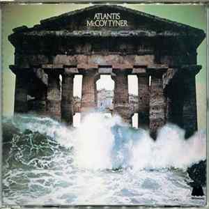 McCoy Tyner - Atlantis mp3