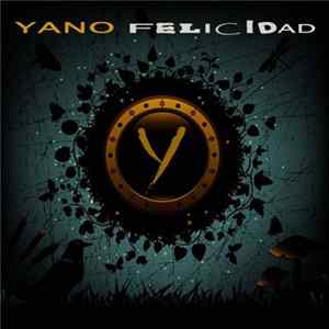 Yano - Felicidad mp3