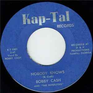 Bobby Cash & The Niteflyers - Nobody Knows mp3