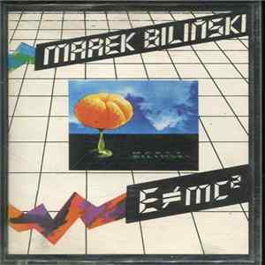 Marek Biliński - E≠mc² mp3