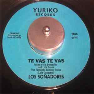 Los Soñadores - Te Vas Te Vas mp3
