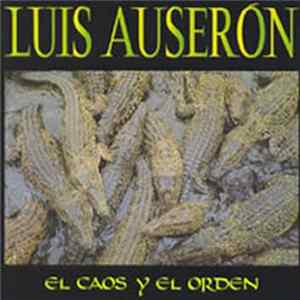 Luis Auserón - El Caos Y El Orden mp3
