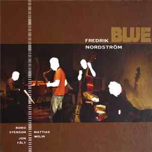 Fredrik Nordström - Blue mp3