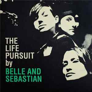 Belle And Sebastian - The Life Pursuit mp3