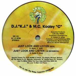 D.J. K.J. & M.C. Kooley C - Just Look And Listen / Sheryl & Donna mp3