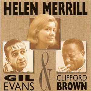 Helen Merrill, Gil Evans & Clifford Brown - Helen Merrill With Clifford Brown & Gil Evans mp3