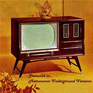Various - Stereolab In...Metronomic Underground Versions mp3