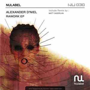 Alexander D'niel - Rawork EP mp3