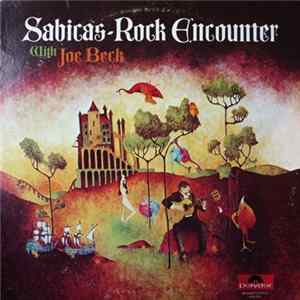Sabicas With Joe Beck - Rock Encounter mp3