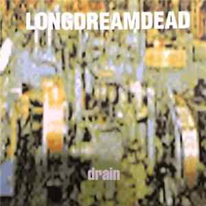 Longdreamdead - Drain mp3
