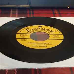 Jackie Wilson - You Better Know It / Never Go Away mp3