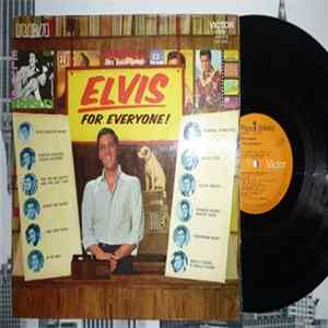 Elvis Presley - Elvis For Everyone! mp3