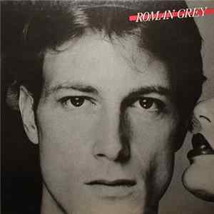 Roman Grey - Look Me In The Eyes mp3