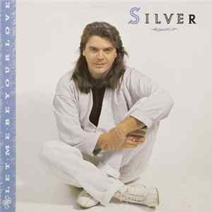Silver - Let Me Be Your Love mp3