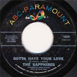 The Sapphires - Gotta Have Your Love / Gee I'm Sorry Baby mp3