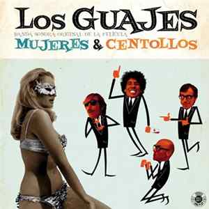 Los Guajes - Mujeres & Centollos mp3