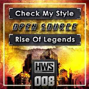 Open Source - Check My Style / Rise Of Legends mp3