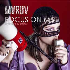 Maruv - Focus On Me mp3