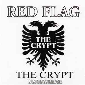 Red Flag - The Crypt (Ultraclear) mp3