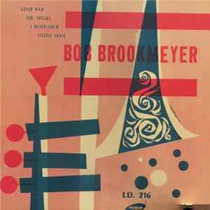 Bob Brookmeyer Quintet - Bob Brookmeyer mp3