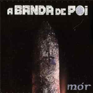 A Banda de Poi - Mór mp3