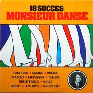 Monsieur Danse - 18 Succès mp3