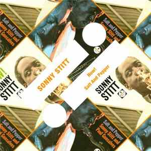 Sonny Stitt - Now! / Salt And Pepper mp3