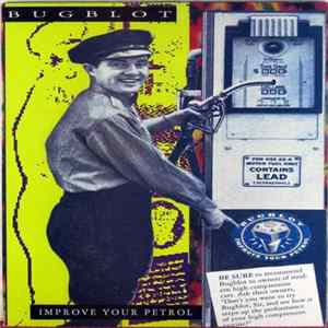 Bugblot - Improve Your Petrol mp3