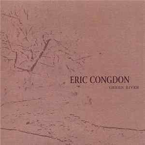 Eric Congdon - Green River mp3