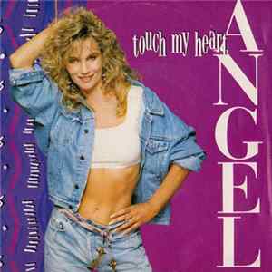 Angel - Touch My Heart mp3